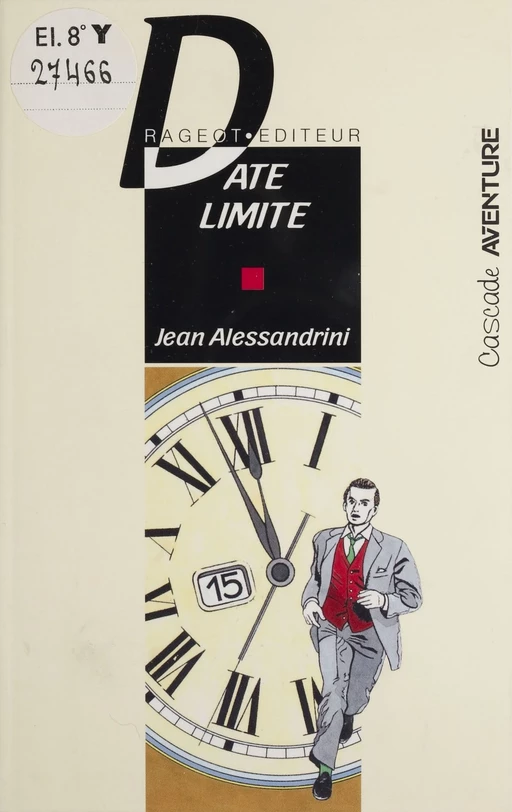 Date limite - Jean Alessandrini - FeniXX réédition numérique