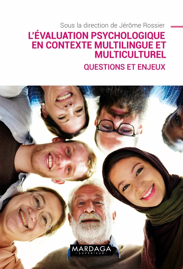 L'évaluation psychologique en contexte multilingue et multiculturel - Jérôme Rossier - Mardaga