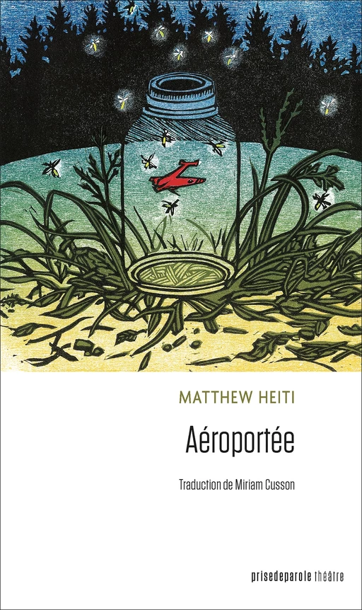 Aéroportée - Matthew Heiti - Éditions Prise de parole