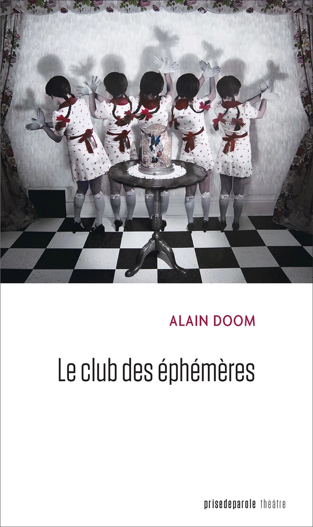 Le club des éphémères - Alain Doom - Éditions Prise de parole