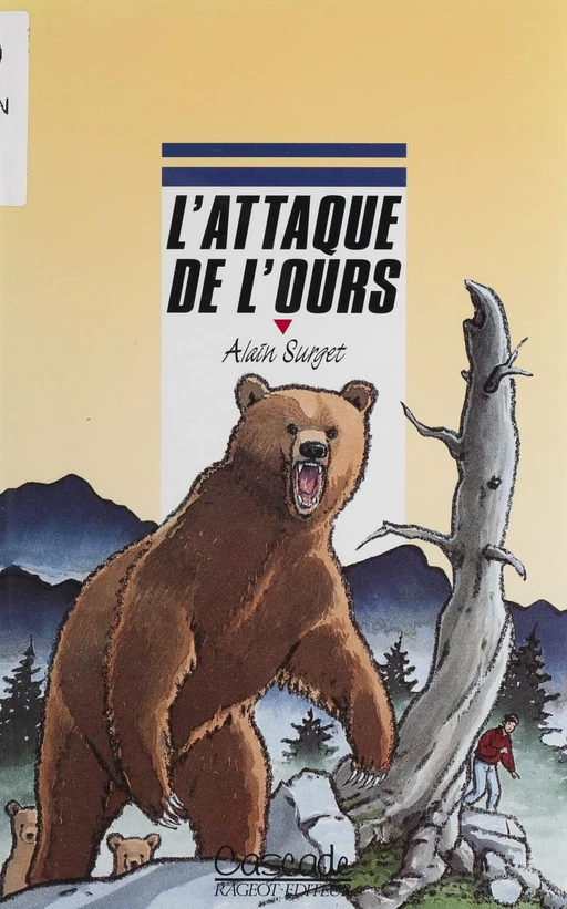 L'Attaque de l'ours - Alain Surget - FeniXX réédition numérique