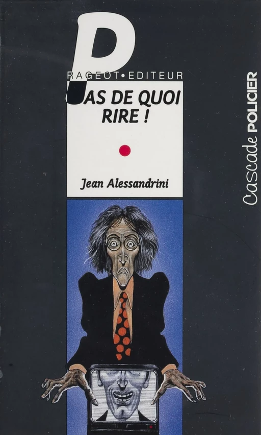 Pas de quoi rire - Jean Alessandrini - FeniXX réédition numérique