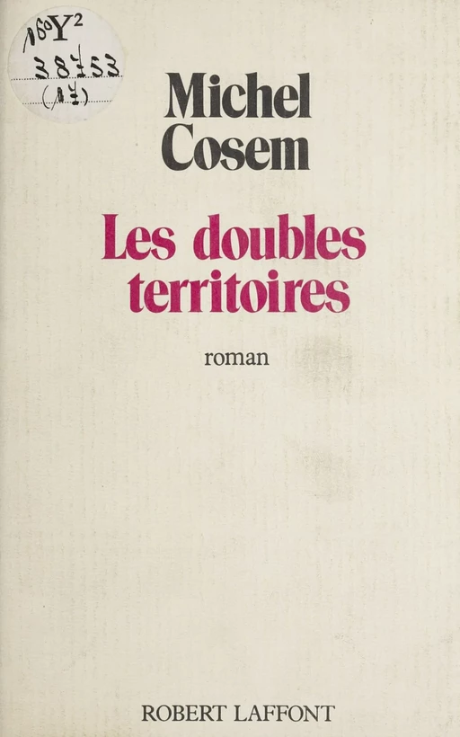 Les Doubles Territoires - Michel Cosem - FeniXX réédition numérique