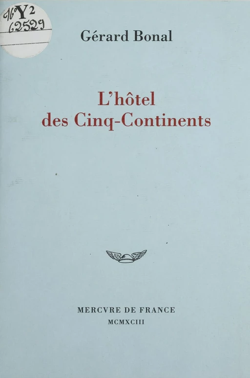 L'Hôtel des Cinq-Continents - Gérard Bonal - FeniXX réédition numérique