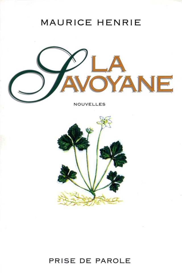 La savoyane - Maurice Henrie - Éditions Prise de parole