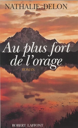 Au plus fort de l'orage