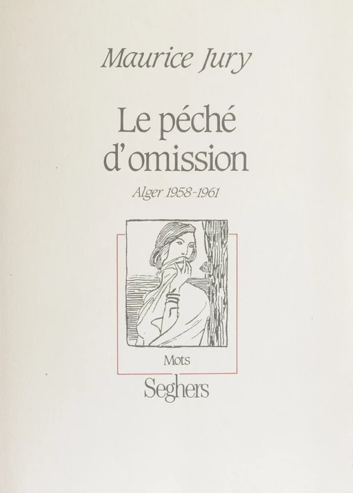 Le Péché d'omission - Maurice Jury - FeniXX réédition numérique