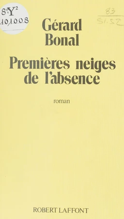 Premières neiges de l'absence