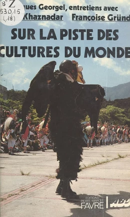 Sur la piste des cultures du monde