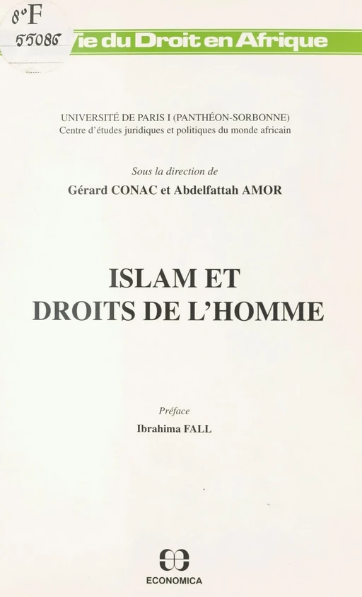 Islam et droits de l'homme - Gérard Conac, Abdelfattah Amor - FeniXX réédition numérique