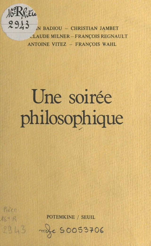 Une soirée philosophique - Alain Badiou, Christian Jambet, Jean-Claude Milner - FeniXX réédition numérique