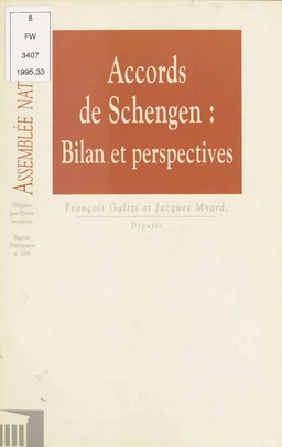 Accords de Schengen : Bilan et perspectives