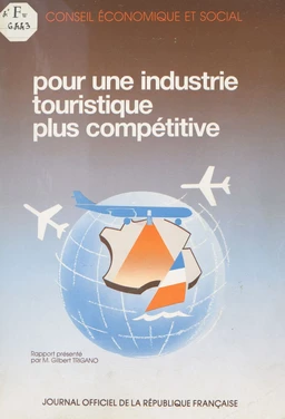 Pour une industrie touristique plus compétitive