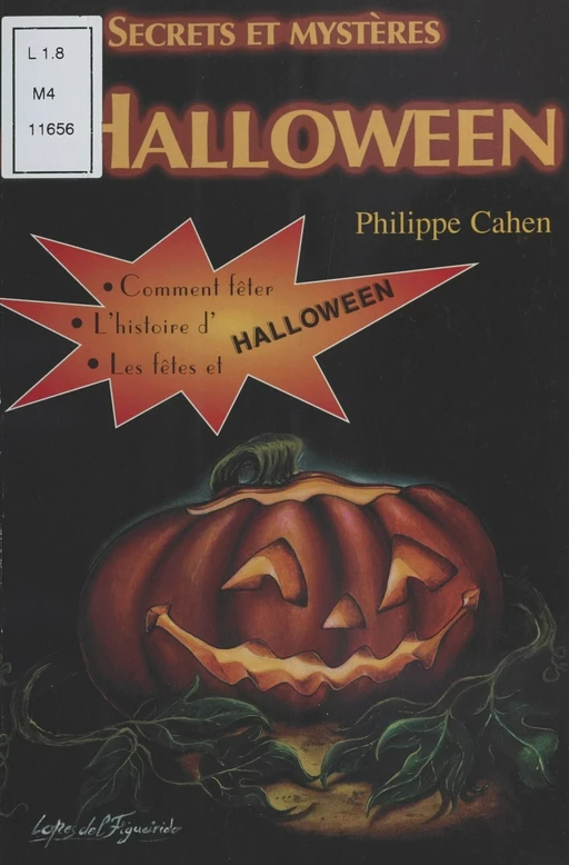 Secrets et mystères d'Halloween - Philippe Cahen, Laure Charpentier - FeniXX réédition numérique