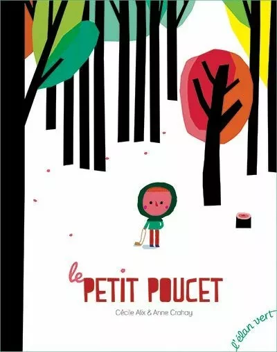 Le petit Poucet - Cécile Alix - L'Elan Vert