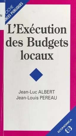 L'Exécution des budgets locaux