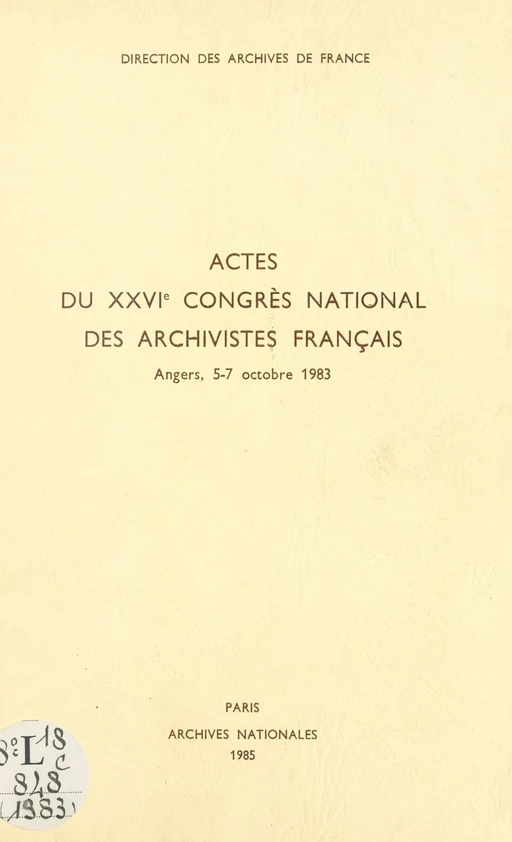 Bureautique et informatique dans les archives -  Congrès national des archivistes français,  Direction des archives - FeniXX réédition numérique