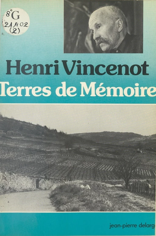 Ma Bourgogne : Le Toit du monde occidental - Henri Vincenot - FeniXX réédition numérique