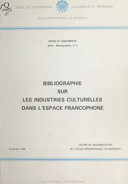 Bibliographie sur les industries culturelles dans l'espace francophone