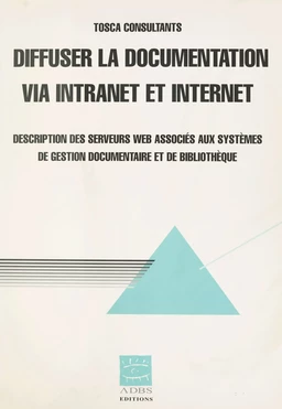 Diffuser la documentation via intranet et Internet