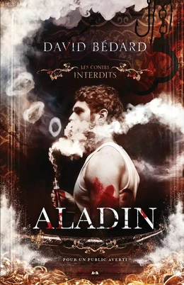 Les contes interdits - Aladin