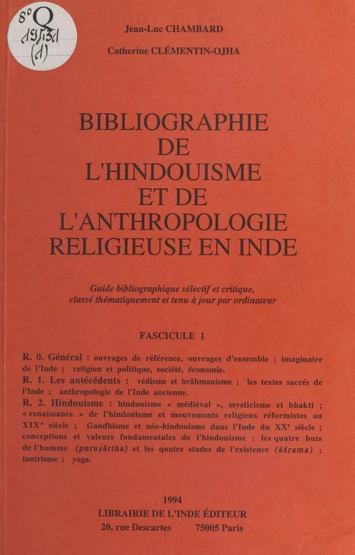 Bibliographie de l'hindouisme et de l'anthropologie religieuse en Inde (1) - Jean-Luc Chambard - FeniXX réédition numérique