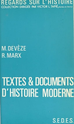 Textes et documents d'histoire moderne