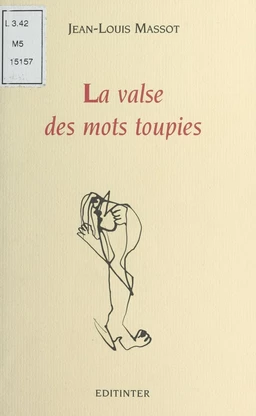 La Valse des mots toupies