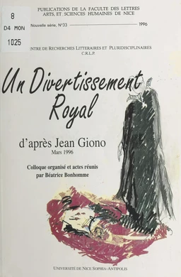 Un divertissement royal d'après Giono