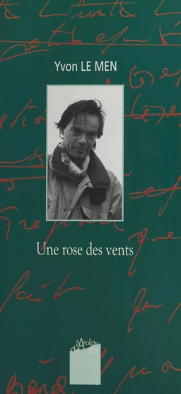 Une rose des vents : Une conversation avec Christian Bobin suivi de «Des îles par où s'évader»