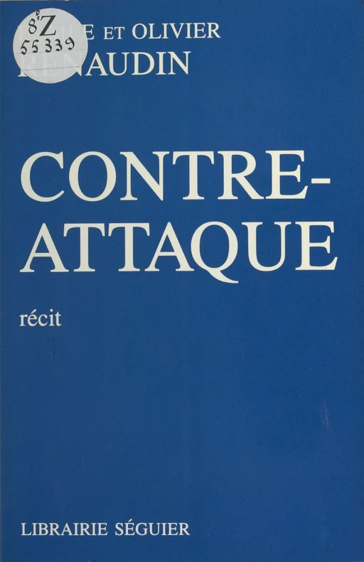 Contre-attaque - Edmée Renaudin, Olivier Renaudin - FeniXX réédition numérique