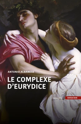 Le complexe d'Eurydice