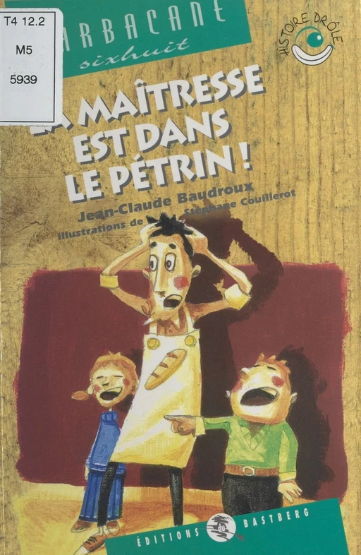 La maîtresse est dans le pétrin - Jean-Claude Baudroux - FeniXX réédition numérique