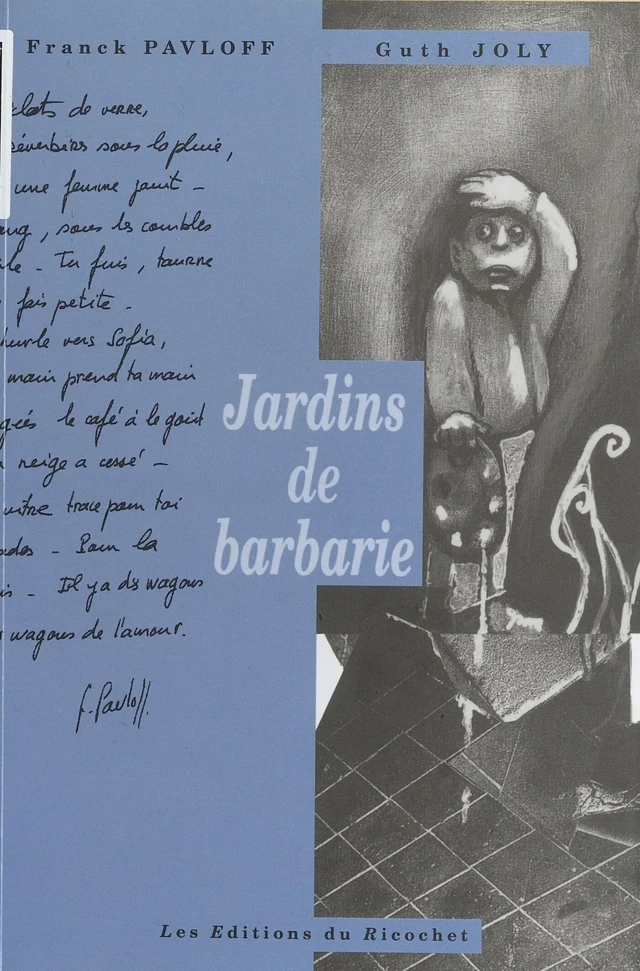 Jardins de barbarie - Franck Pavloff - FeniXX réédition numérique