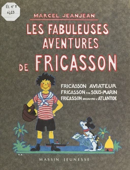 Les Fabuleuses Aventures de Fricasson