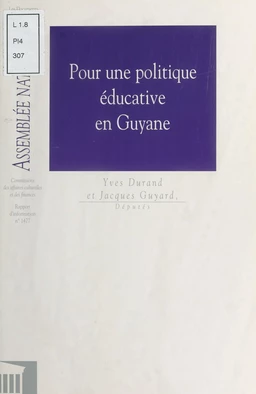 Pour une politique éducative en Guyane