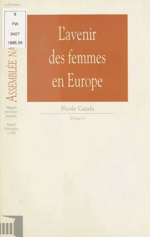 L'Avenir des femmes en Europe -  Assemblée nationale - FeniXX réédition numérique