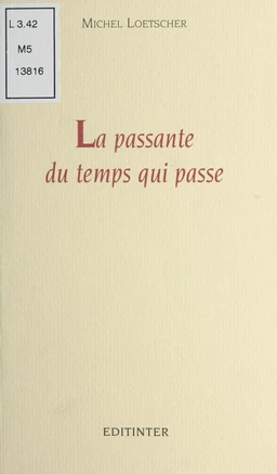 La Passante du temps qui passe