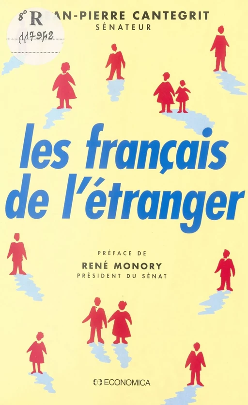 Les Français de l'étranger - Jean-Pierre Cantegrit - FeniXX réédition numérique