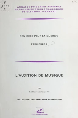 Des idées pour la musique (2) : L'Audition de musique