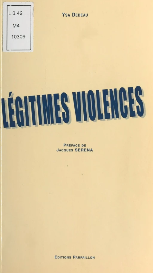 Légitimes violences - Ysa Dedeau - FeniXX réédition numérique