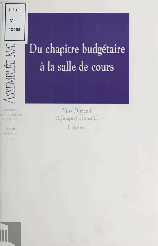 Du chapitre budgétaire à la salle de cours -  Secrétariat général de l'Assemblée nationale - FeniXX réédition numérique