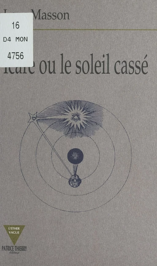 Icare ou le Soleil cassé - Loys Masson - FeniXX réédition numérique