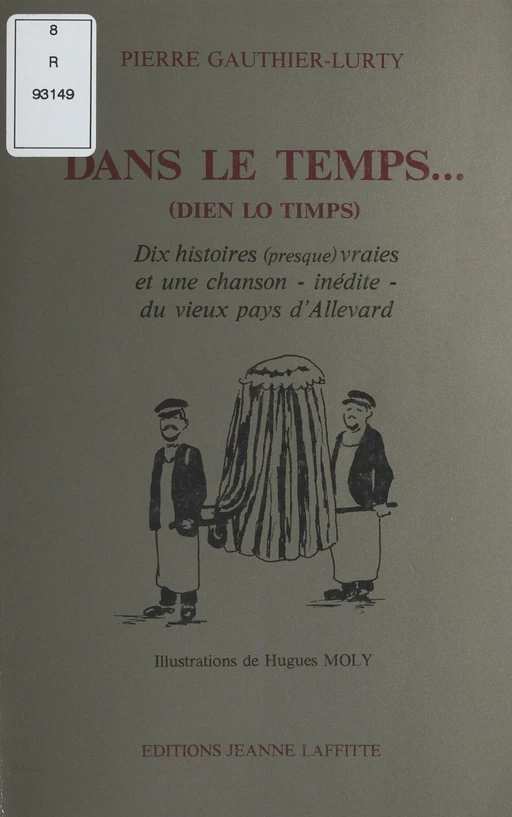 Dans le temps... - Pierre Gauthier-Lurty - FeniXX réédition numérique