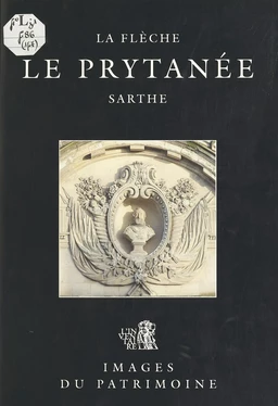 Le Prytanée (La Flèche, Sarthe)