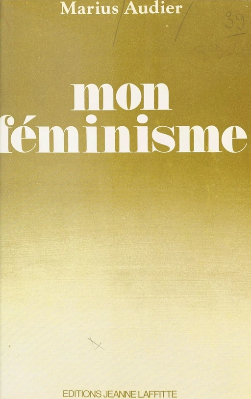 Mon féminisme - Marius Audier - FeniXX réédition numérique