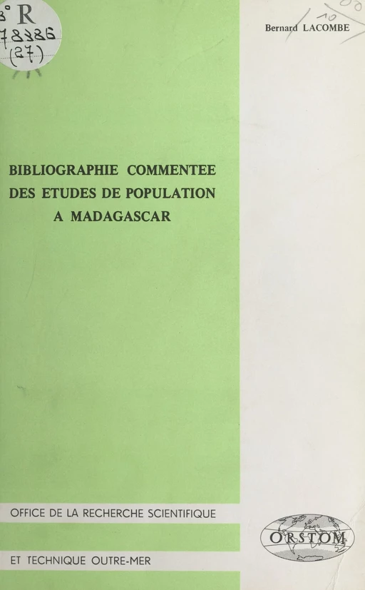 Bibliographie commentée des études de population à Madagascar - Bernard Lacombe - FeniXX réédition numérique