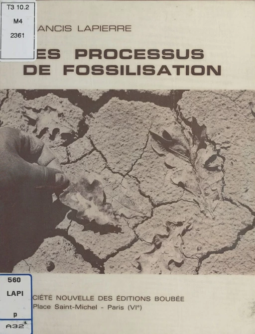 Les Processus de fossilisation - Francis Lapierre - FeniXX réédition numérique