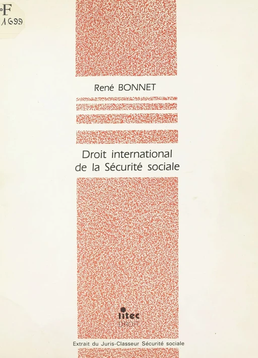 Droit international de la sécurité sociale - René Bonnet - FeniXX réédition numérique