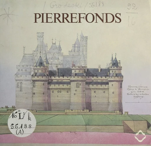 Pierrefonds - Louis Grodecki - FeniXX réédition numérique